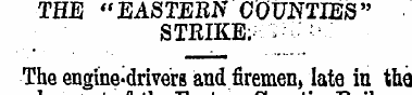 THE "EASTERN COUNTIES" STRIKE;* 7 - The ...