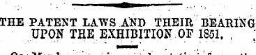 THE PATENT LAWS AND THEIR BEARING UPON T...