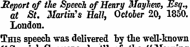 Heport of the Speech of Henry Mayhew, Es...