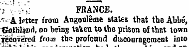 Vv^'V: FRANCE. -.-'A letter from Angoule...