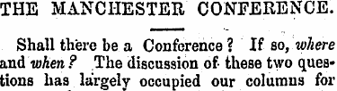 THE MANCHESTER CONFERENCE. Shall there b...