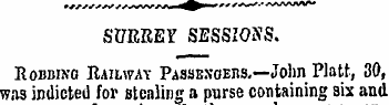 SURREY SESSIONS. Robbing Railway Passeng...