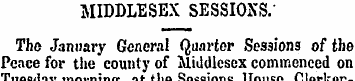 MIDDLESEX SESSIONS.' The January General...
