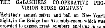 THE GALASHIELS CO-OPERATIVE PROVISION ST...