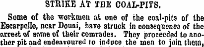 STRIKE AT THE COAL-PITS. Some of the wor...