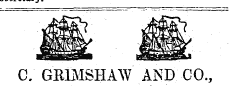 C. " GEIMSHAW AND CO.,