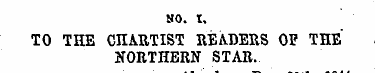K0. I. TO THE CHARTIST READERS OF THE NO...