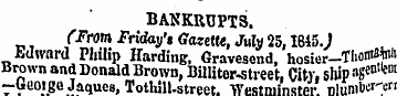 BANKRUPTS. (From Friday's Gazette, July ...