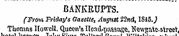 BANKRUPTS. (From Friday's Gazette, Augus...