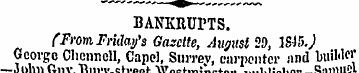 BANKRUPTS. (From Friday's Gazette, Augus...