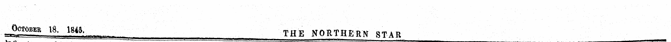 the S.. Owowk 18. 1845. THE NORTHERN TAR