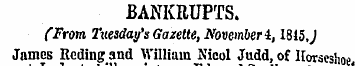 BANKRUPTS. (From Tuesday's Gazette, Nove...