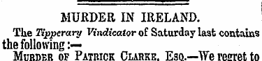 MURDER IN IRELAND. The Tipperary Vindica...