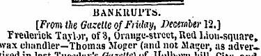 BANKllUTTS. [From the Gazette of Friday,...