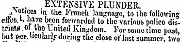 EXTENSIVE PLUNDER. Notices in the French...