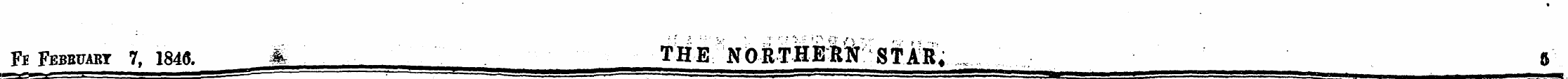 * Ft Febbuabt 7, 1846. &'..- ¦ TIIE NORT...