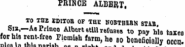 PRINCE ALBERT, TO THE EDITOR OF THE HOMH...