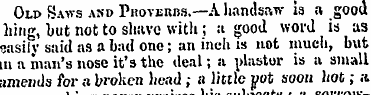 Olp Saws and Proverbs.—A handsaw ia a go...