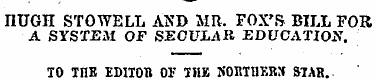 HUGH STOWELL ASJ> MR. FOX'S BILL FOR A S...