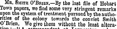 Mr. SMim O'Brien.—By the last file of Ho...