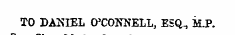 TO DANIEL CPCOKNELL, ESQ., MJ» .