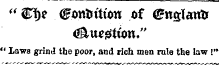 (( 3tf)e tifrnHttfon of ®ncrj(aHfr 4ktt*<2JtlOW/' " Laws grind the poor, and rich men rule the law !"