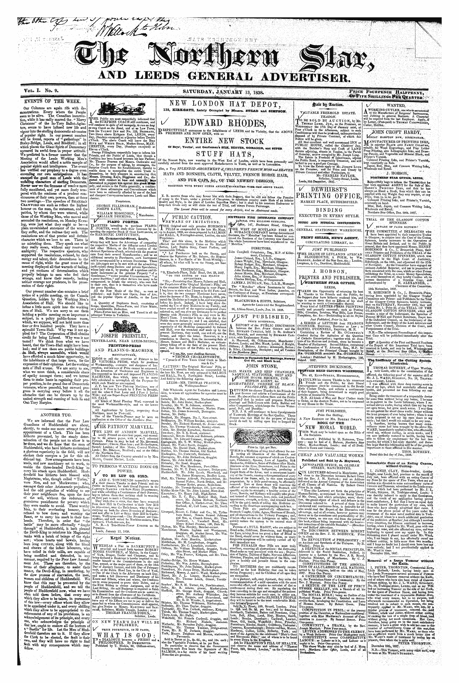 Northern Star (1837-1852): jS F Y, 1st edition - Vol.1. 3^0 /9. Saturday, January 13, 1838. Jtrice Fourpencb Halfpenny, ~" —^^ = F I - - &T4pivb Shillings Feu Quarts • ¦ -