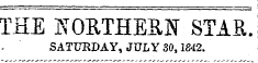 THE FORTHEEN STAR. SATURDAY, JULY 30,1842.