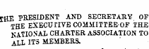 THE PRESIDENT AND SECRETARY OF THE EXECUTIVE COMMITIEE-OF THE NATIONAL CHARTER ASSOCIATION TO ALL ITS MEMBERS.