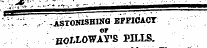 '" . " - -ASTONISHING BFFICACT HOLLOWAY'S PILLS.