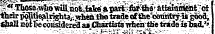 i :^.TIiOM^6wiU,nbfcittkfi' apaA;iiMf^Ui9'fttialnnfeit7(&gt;i ¦their poEtiealrighUj/svhen the trade of the'coTuitry is geod, ShaUn6u«cbddde-eaa»C3iartist8TThenj ffietr«deisl&gt;acL^