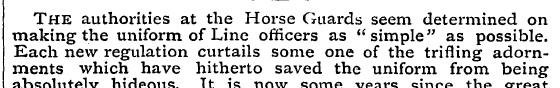 The authorities at the Horse Guards seem...